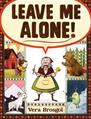 Leave Me Alone!