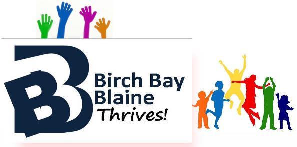 BIRCH BAY-BLAINE THRIVES