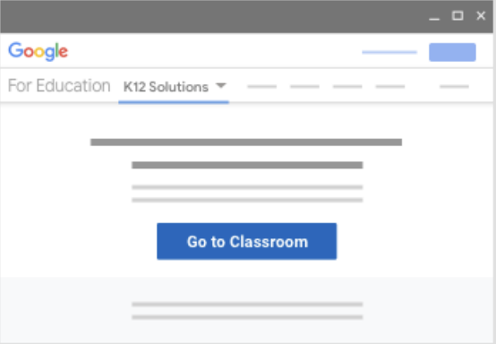 Google - Go to Classroom - Call to action button