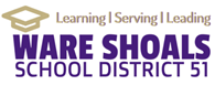 WARE SHOALS SCHOOL DISTRICT 51