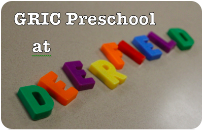 GRIC PRESCHOOL AT DEERFIELD
