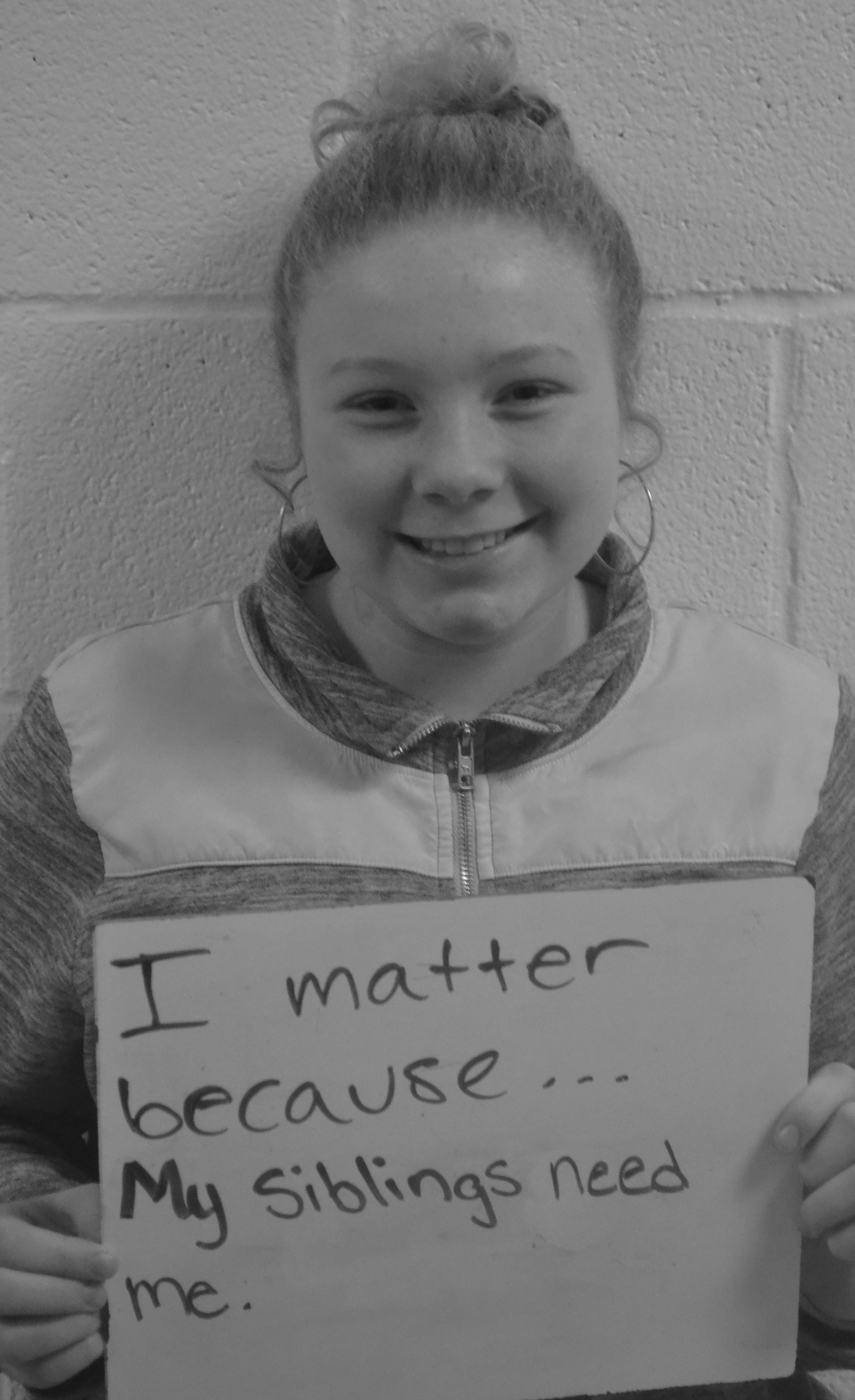 I matter because...my siblings need me