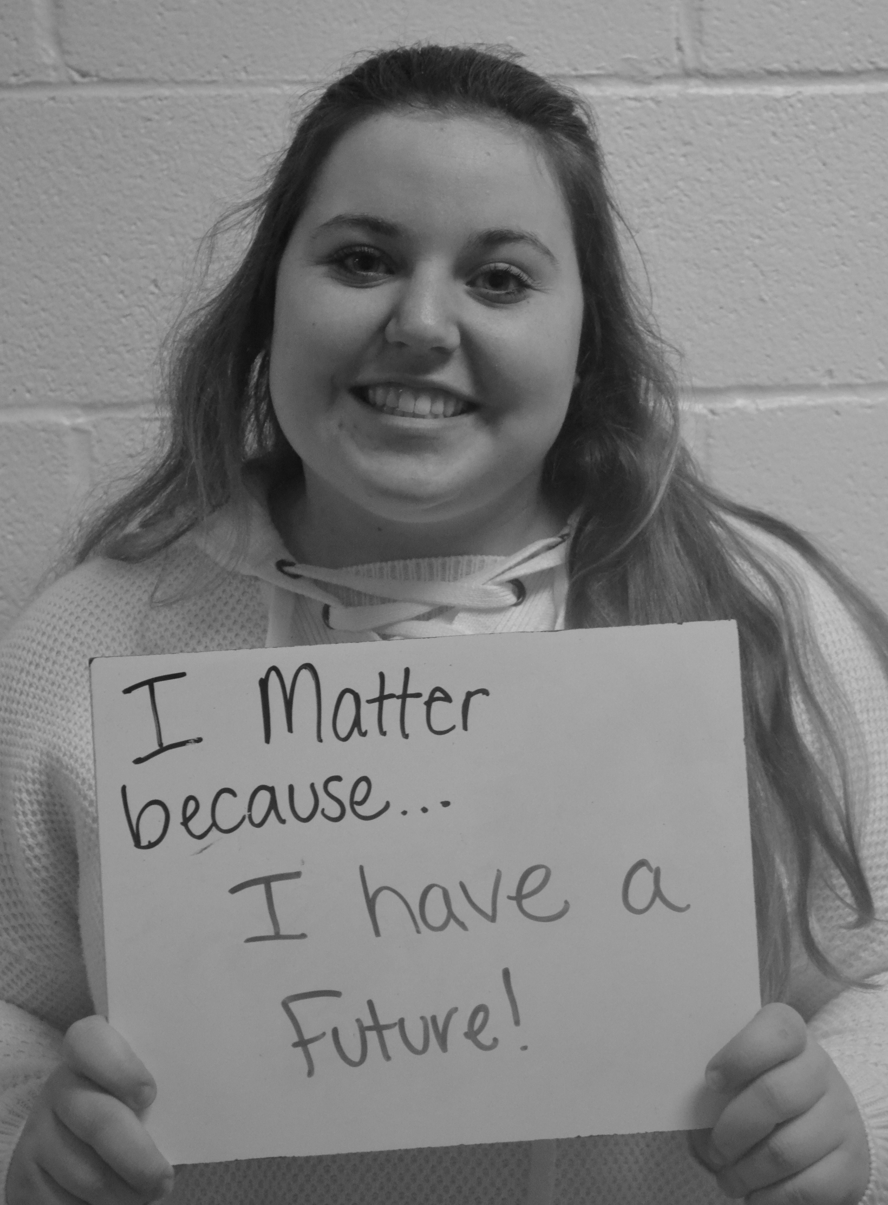 I matter because...I have a future!