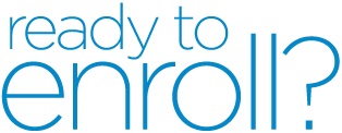 ready to enroll?