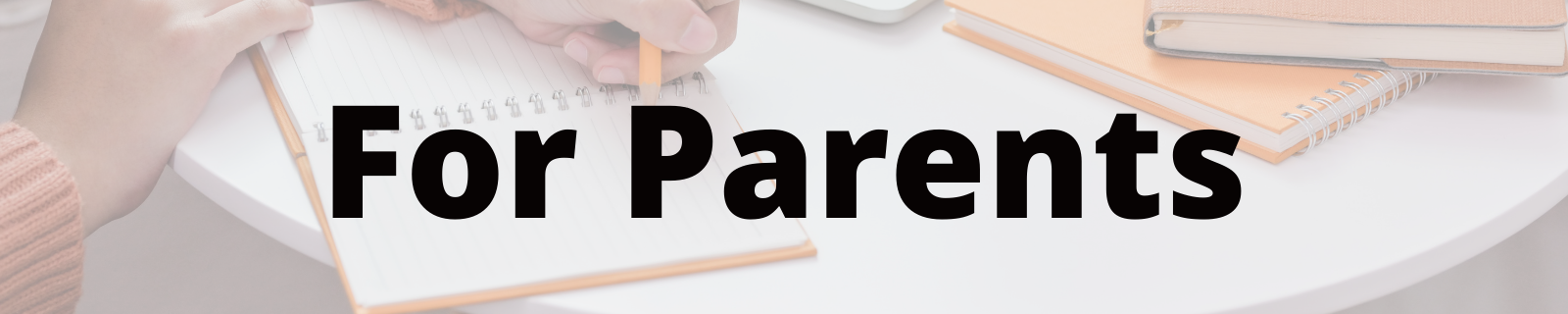 header that reads "for parents"