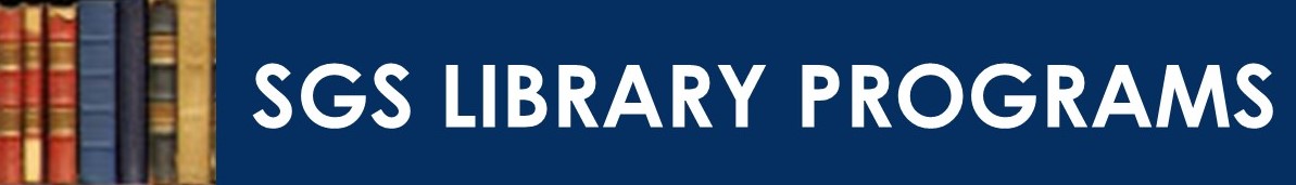 SGS Library Programs