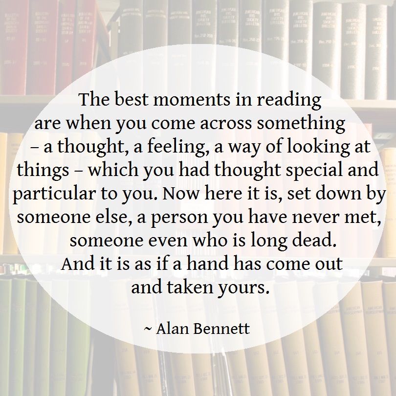 A quote of Alan Bennett