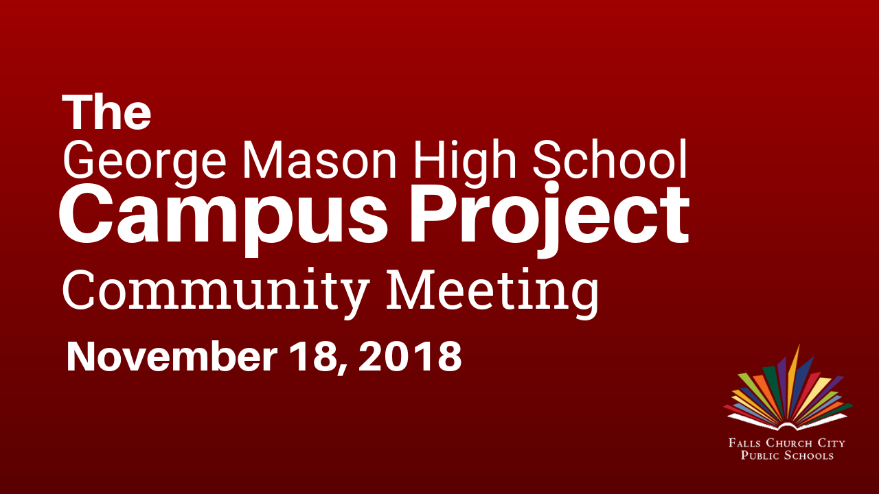 The George Mason High School Campus Project