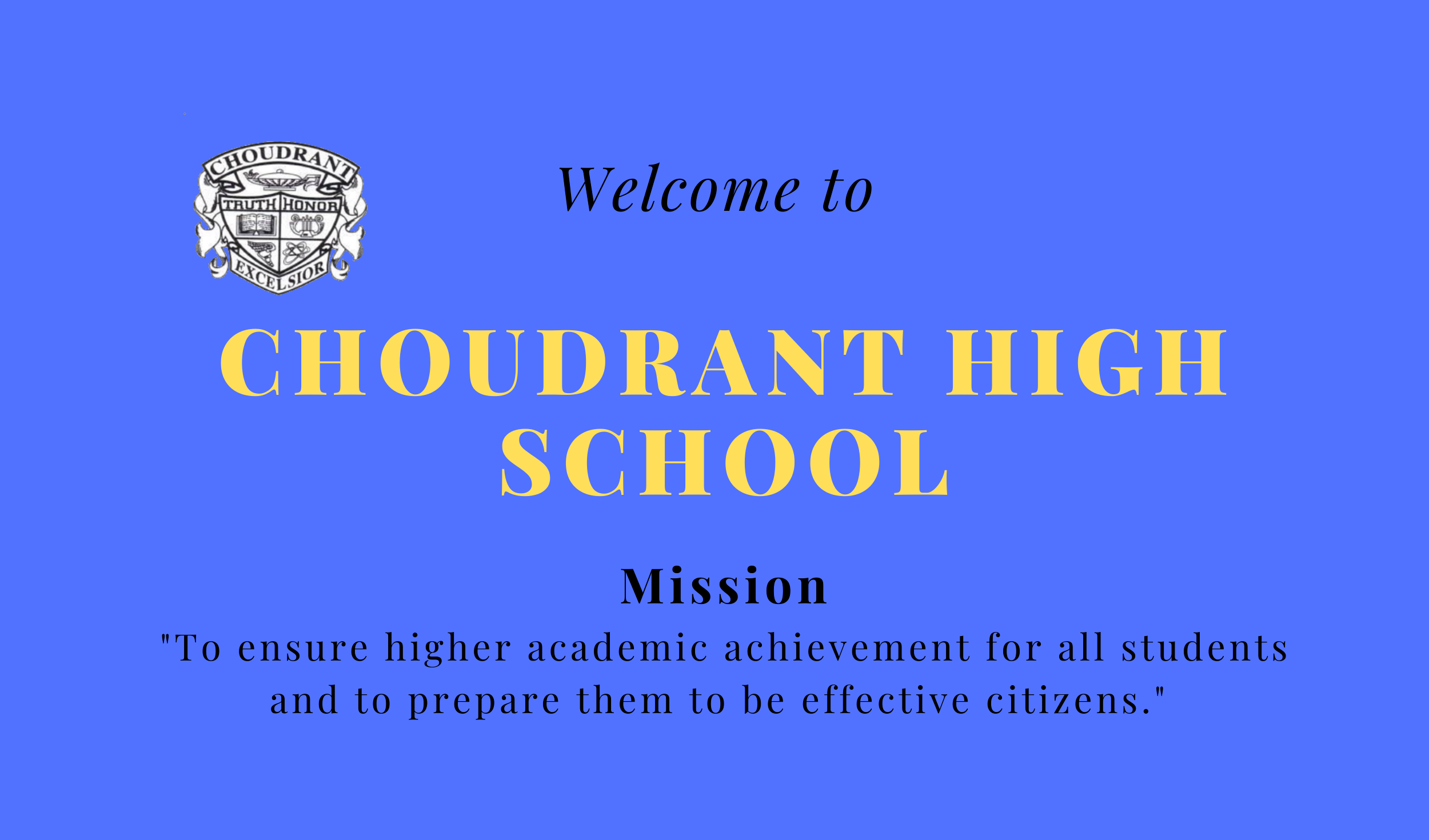 Choudrant High School Home