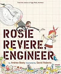 5th Grade: Rosie Revere, Engineer