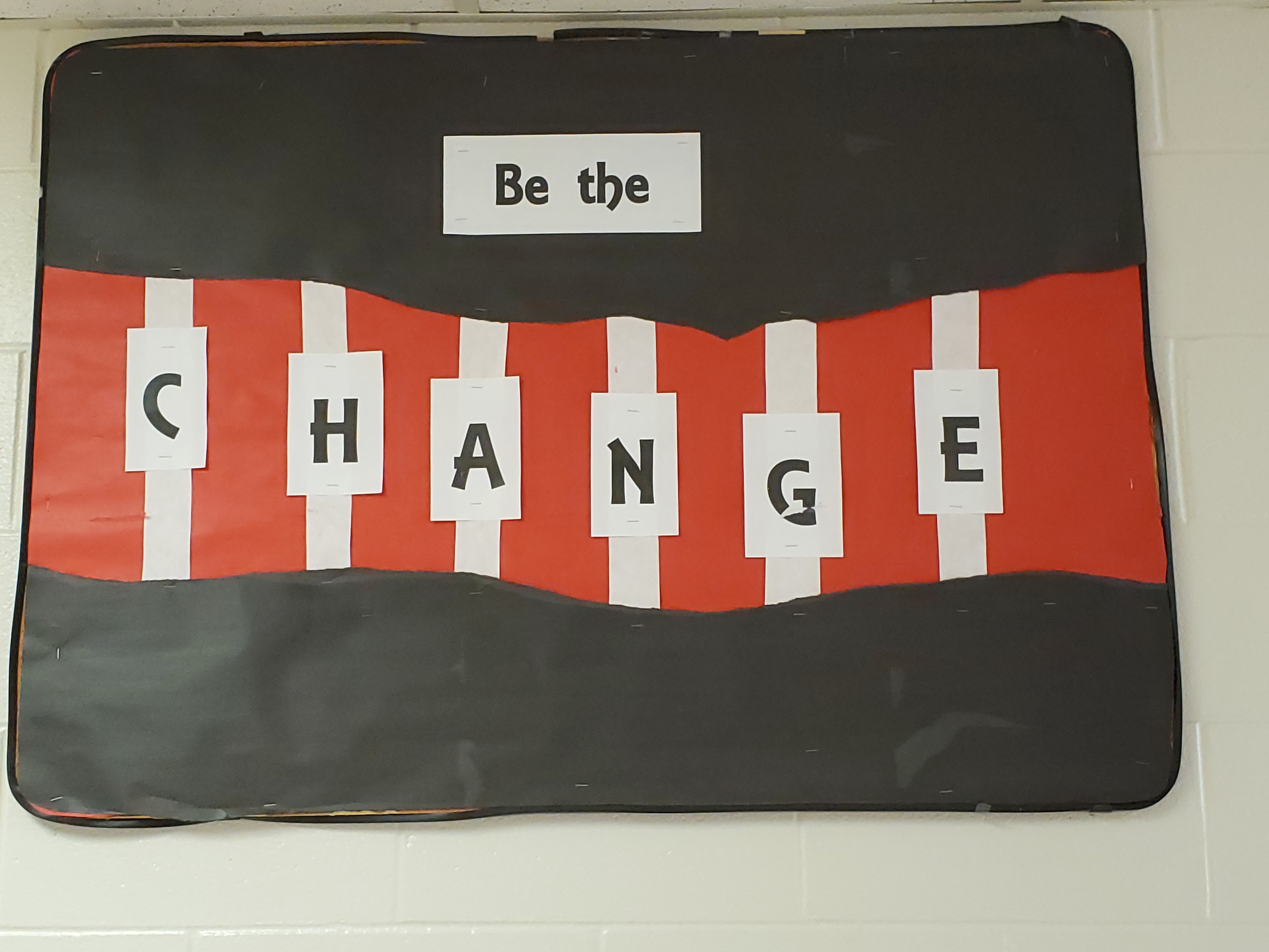 Be The Change bulletin board