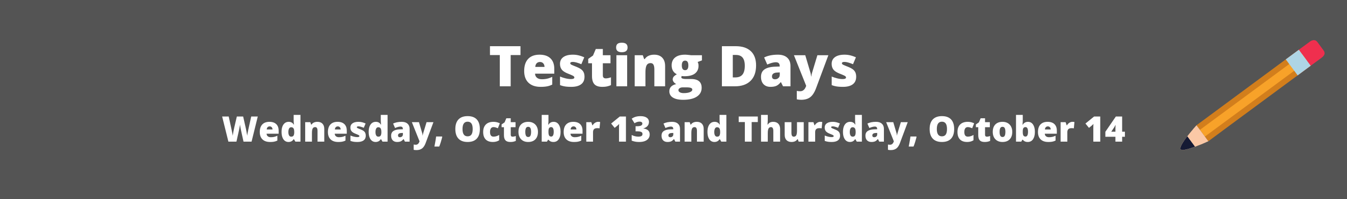 Testing Days
