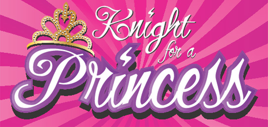 KNIGHT FOR A PRINCESS
