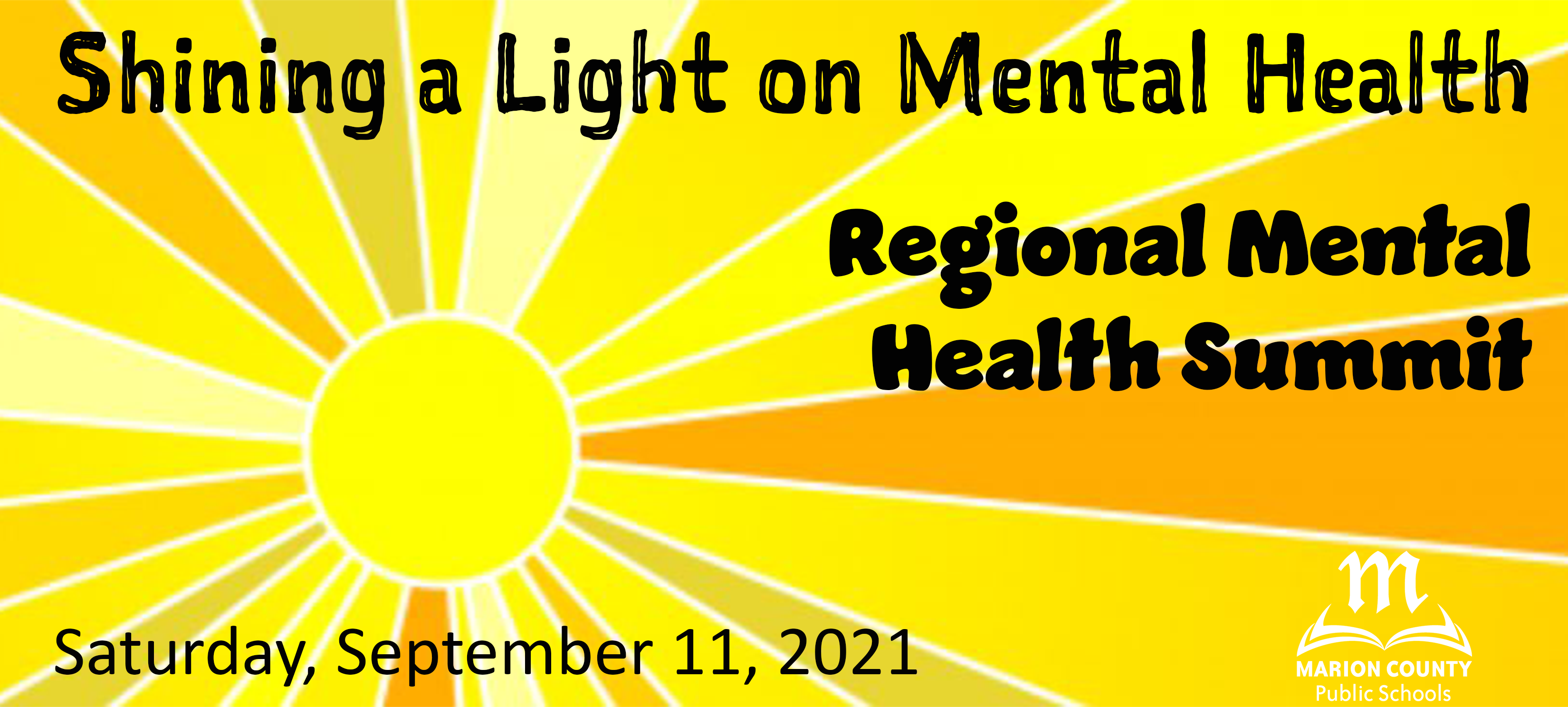 Image of sunshine with text: Shining a Light on Mental Health Regional Mental Health Summit
