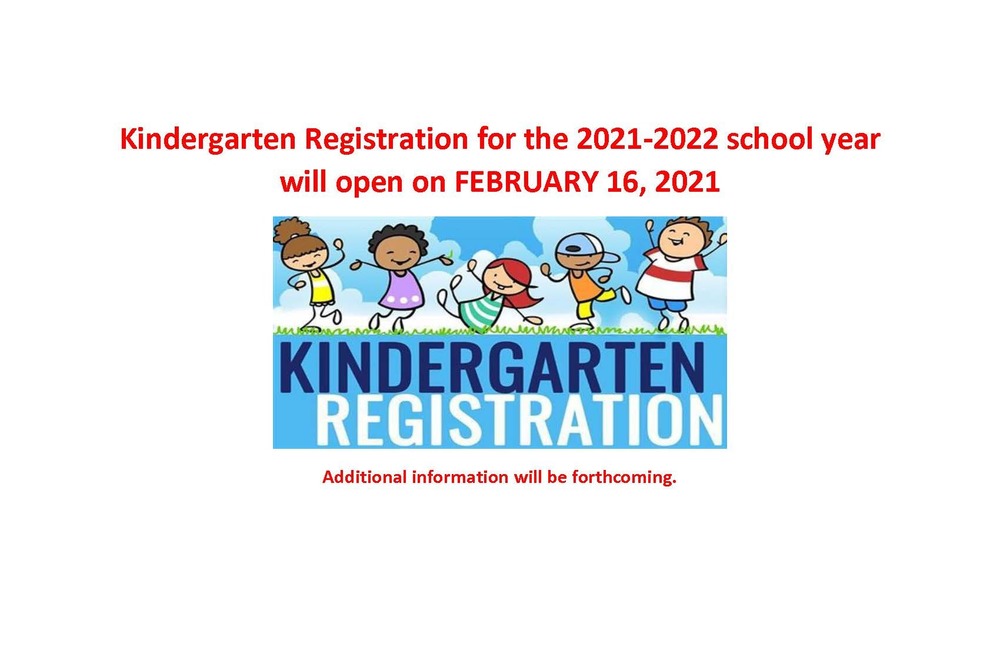 Registration Dates open February 16 2021