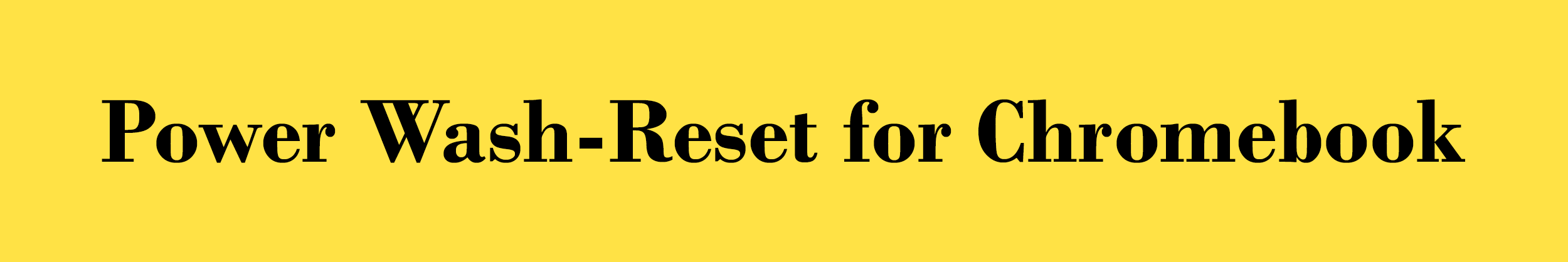 Reset Powerwash