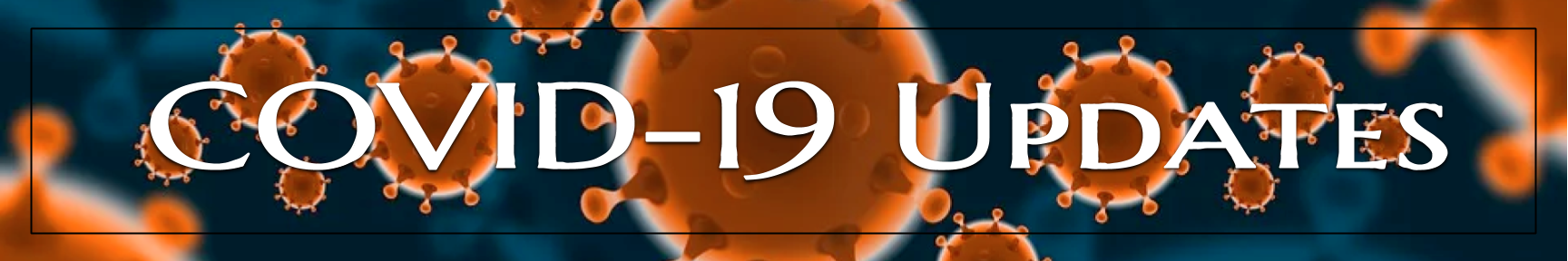 Covid-19 Updates
