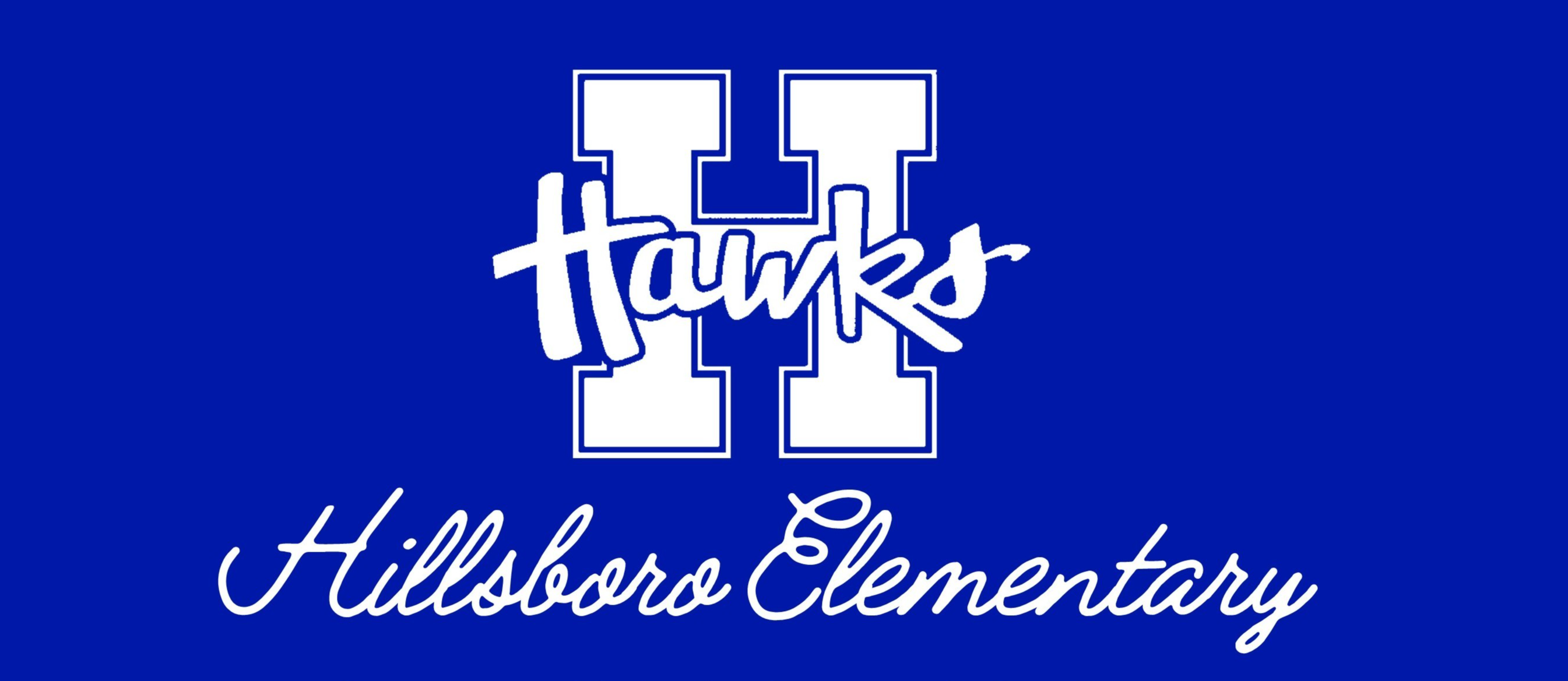 Hillsboro Elementary Together Inspiring, Empowering, Educating.
