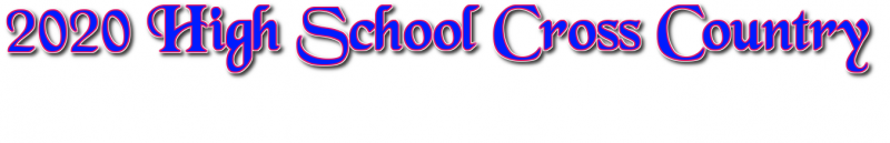2019 HS Cross Country Pages 2019 HS Cross Country Boys Results 2019 HS Cross Country Girls Results