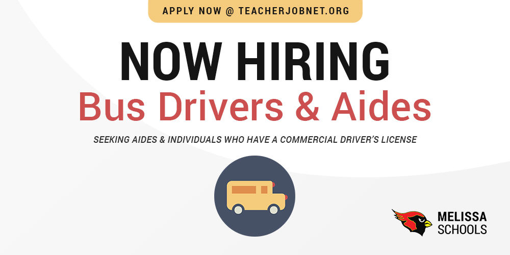 graphic design advertising a Melissa ISD job posting for bus drivers and aides