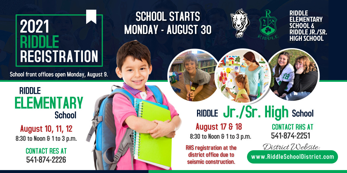 Riddle Registration Information. RES August 10-12. RHS August 17-18.