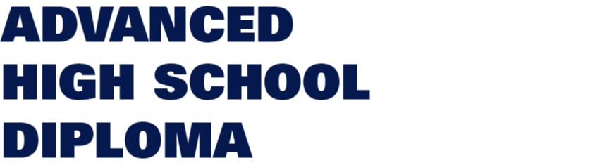 Advanced High School Diploma