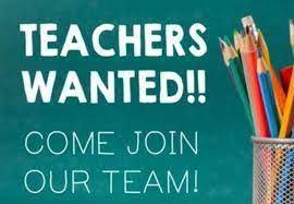 Teachers Wanted