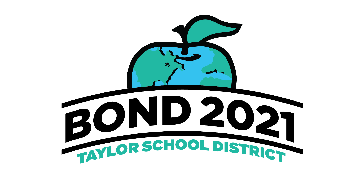 Bond 2021 Taylor School District