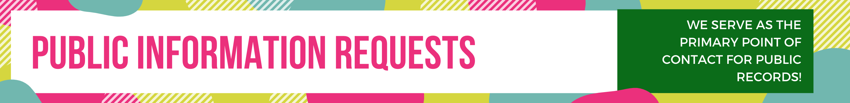 Public Information Requests